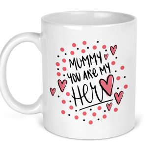 Mummy You Are My Hero Mug