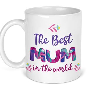 The Best Mum In The World Mug