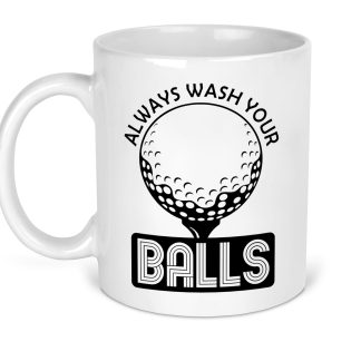 always wash your balls golf design mug gift