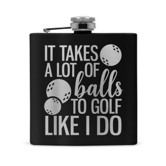 it takes alot of balls flask black