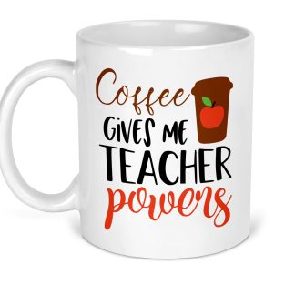 Coffee Gives Teacher Power Novelty Mug