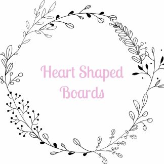 Heart Shaped Boards